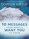 Imagen de portada para 10 Messages Your Angels Want You to Know